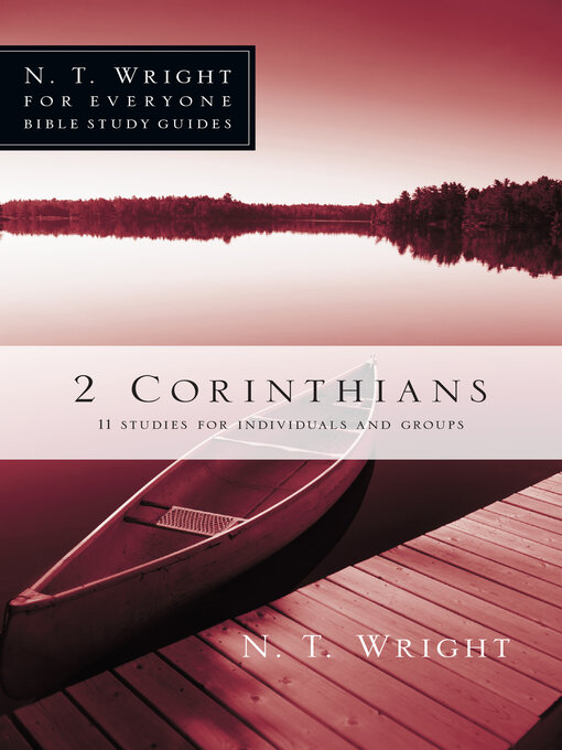Title details for 2 Corinthians by N. T. Wright - Available